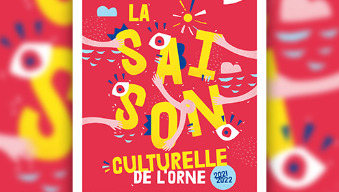 La saison culturelle de l'Orne 2021-2022