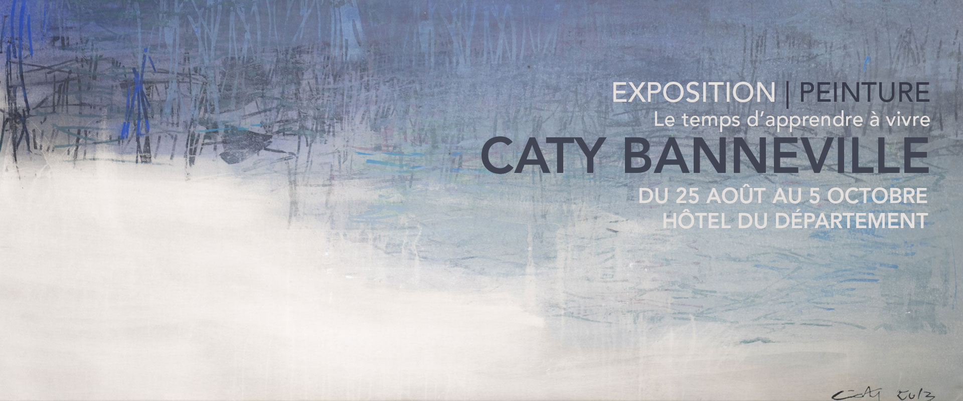 Caty Banneville – Le temps d’apprendre à vivre